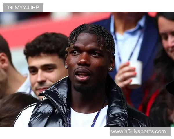 摩纳哥总经理透露博格巴复出再延迟两周并非坏消息